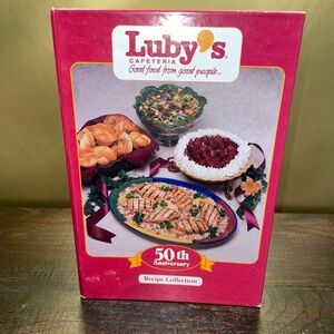 Luby's Cafeteria 50th Anniversary Recipe Collection Hardcover Cookbook 1996
